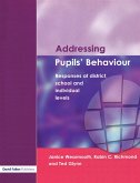 Addressing Pupil's Behaviour (eBook, ePUB)