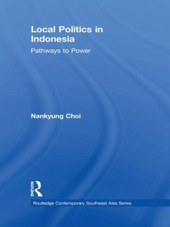 Local Politics in Indonesia (eBook, ePUB) - Choi, Nankyung