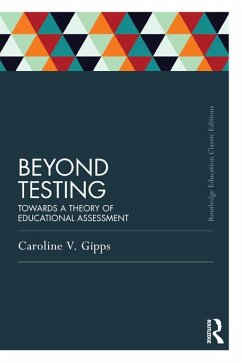 Beyond Testing (Classic Edition) (eBook, PDF) - Gipps, Caroline