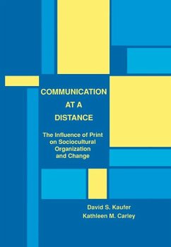 Communication at A Distance (eBook, PDF) - Kaufer, David S.; Carley, Kathleen M.