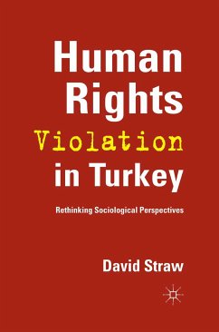 Human Rights Violation in Turkey (eBook, PDF) - Straw, D.