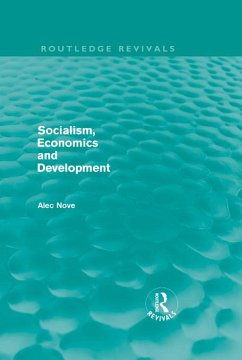 Socialism, Economics and Development (Routledge Revivals) (eBook, ePUB) - Nove, Alec
