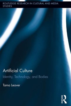 Artificial Culture (eBook, PDF) - Leaver, Tama