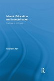 Islamic Education and Indoctrination (eBook, ePUB)