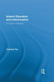 Islamic Education and Indoctrination (eBook, PDF)