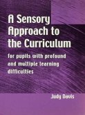A Sensory Approach to the Curriculum (eBook, ePUB)