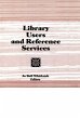 Library Users and Reference Services... - Bild 1