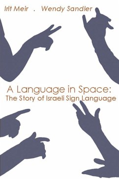 A Language in Space (eBook, PDF) - Meir, Irit; Sandler, Wendy