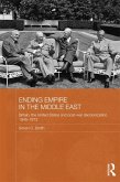 Ending Empire in the Middle East (eBook, ePUB)