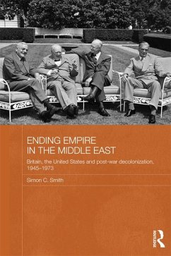 Ending Empire in the Middle East (eBook, ePUB) - Smith, Simon C.
