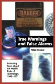 True Warnings and False Alarms (eBook, PDF)