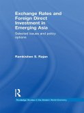 Exchange Rates and Foreign Direct Investment in Emerging Asia (eBook, ePUB)