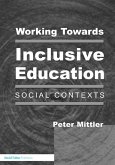 Working Towards Inclusive Education (eBook, ePUB)