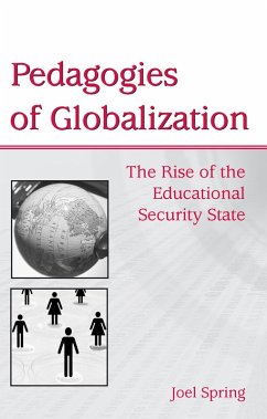 Pedagogies of Globalization (eBook, ePUB) - Spring, Joel