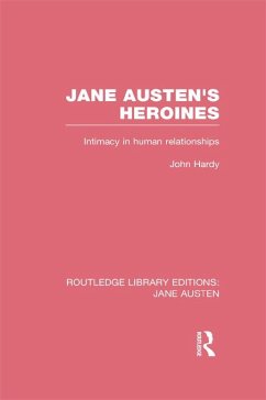 Jane Austen's Heroines (RLE Jane Austen) (eBook, ePUB) - Hardy, John Philips