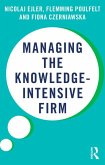 Managing the Knowledge-Intensive Firm (eBook, PDF)