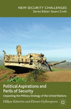 Political Aspirations and Perils of Security (eBook, PDF) - Edström, H.; Gyllensporre, D.