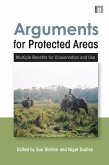 Arguments for Protected Areas (eBook, PDF)