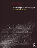 To Design Landscape (eBook, PDF)