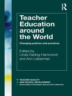 Teacher Education Around the World (eBook, ePUB)