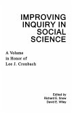 Improving Inquiry in Social Science (eBook, PDF) Improving Inquiry in Social Science (eBook, PDF)