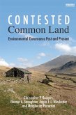 Contested Common Land (eBook, ePUB) Contested Common Land (eBook, ePUB)