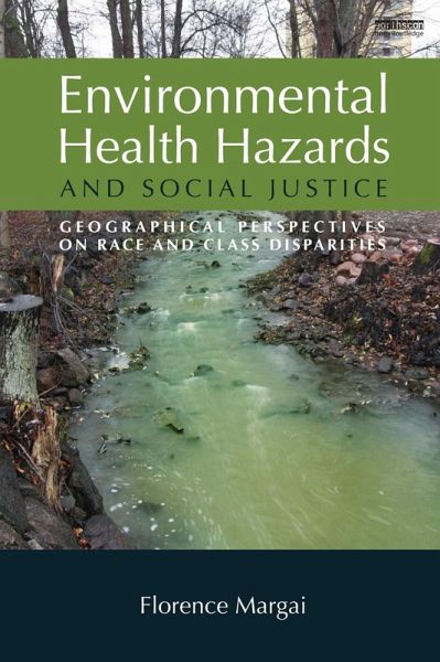 Environmental Health Hazards and Social Justice (eBook, PDF)