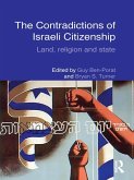 The Contradictions of Israeli Citizenship (eBook, ePUB)