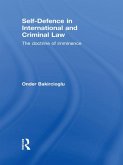 Self-Defence in International and Criminal Law (eBook, PDF)