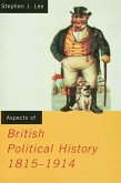 Aspects of British Political History 1815-1914 (eBook, PDF)