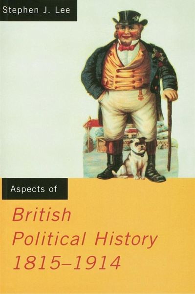 Aspects of British Political History 1815-1914 (eBook, PDF)