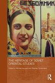 The Heritage of Soviet Oriental Studies (eBook, ePUB)