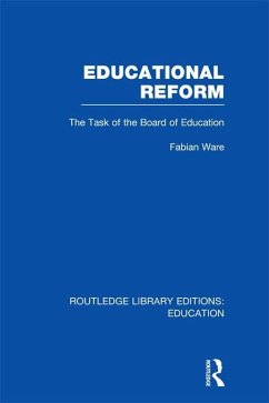 Educational Reform (eBook, ePUB) - Ware, Fabian