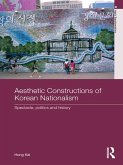 Aesthetic Constructions of Korean Nationalism (eBook, PDF)