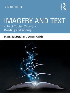 Imagery and Text (eBook, ePUB) - Sadoski, Mark; Paivio, Allan