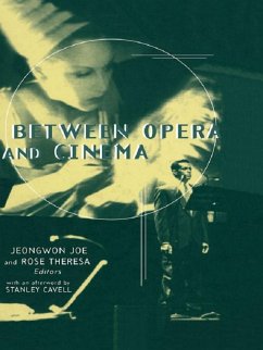 Between Opera and Cinema (eBook, ePUB)