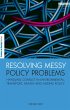 Resolving Messy Policy Problems (eBook,... - Bild 1