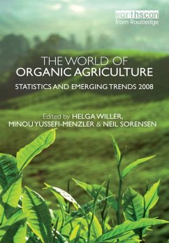 The World of Organic Agriculture (eBook, ePUB) - Yussefi-Menzler, Minou