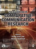 The Handbook of Comparative Communication Research (eBook, ePUB)