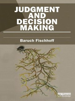 Judgment and Decision Making (eBook, ePUB) - Fischhoff, Baruch