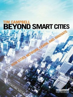 Beyond Smart Cities (eBook, PDF) - Campbell, Tim