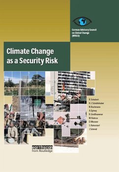 Climate Change as a Security Risk (eBook, PDF) - Schellnhuber, Hans Joachim