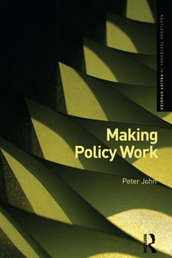 Making Policy Work (eBook, PDF) - John, Peter