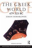 The Greek World 479-323 BC (eBook, ePUB)
