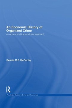 Cover An Economic History of Organized Crime (eBook, PDF)