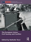The European Union, Civil Society and Conflict (eBook, PDF)