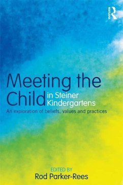 Meeting the Child in Steiner Kindergartens (eBook, ePUB) Cover Meeting the Child in Steiner Kindergartens (eBook, ePUB)