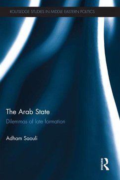 The Arab State (eBook, PDF) - Saouli, Adham