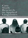 Case Study Research in Applied Linguistics (eBook, PDF)