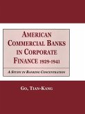 American Commercial Banks in Corporate Finance, 1929-1941 (eBook, PDF)